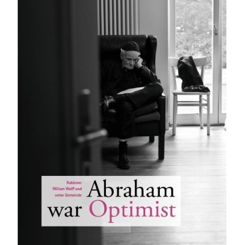 Abraham war Optimist