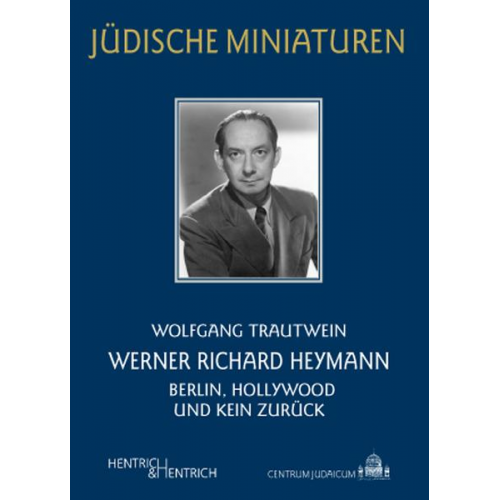 Wolfgang Trautwein - Werner Richard Heymann