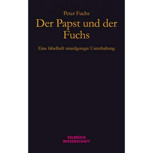 Peter Fuchs - Der Papst und der Fuchs