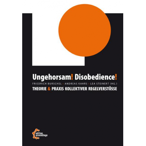 Ungehorsam! Disobedience!