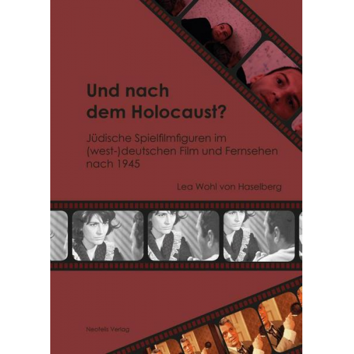 Lea Wohl Haselberg - Und nach dem Holocaust?