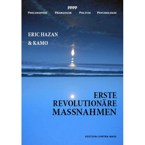 Eric Hazan & Kamo - Erste revolutionäre Massnahmen