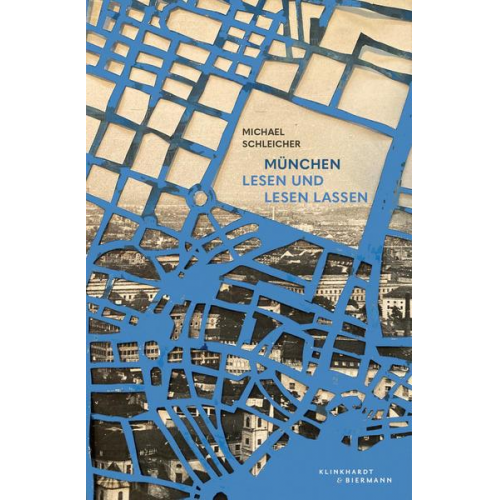 Michael Schleicher - München, lesen und lesen lassen