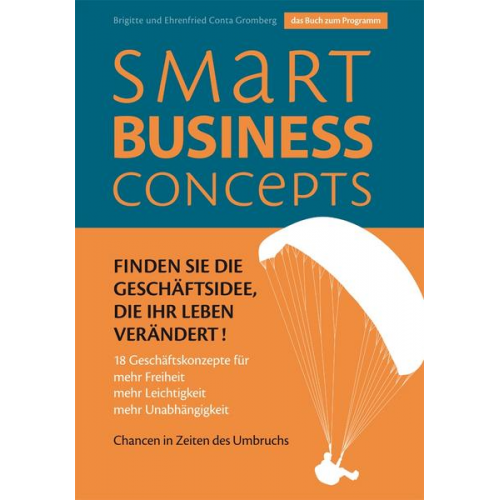 Brigitte Conta Gromberg & Ehrenfried Conta Gromberg - Smart Business Concepts