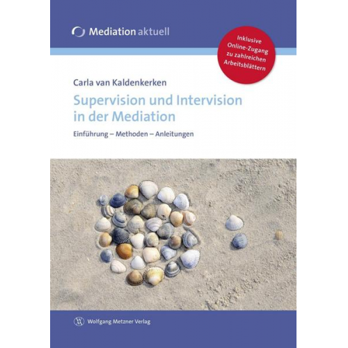 Carla van Kaldenkerken - Supervision und Intervision in der Mediation