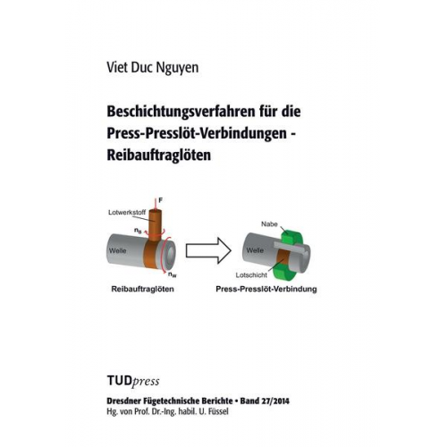 Viet Duc Nguyen - Beschichtungsverfahren für die Press-Presslöt-Verbindungen - Reibauftraglöten