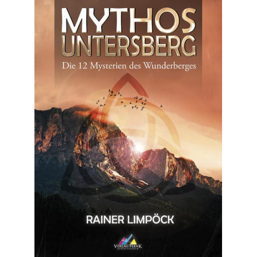 Rainer Limpöck - Mythos Untersberg