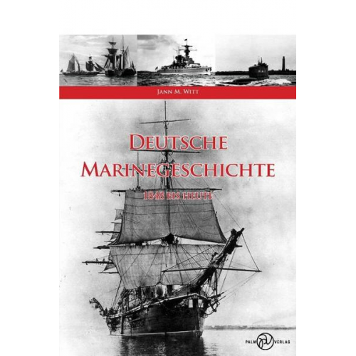 Jann M. Witt - Deutsche Marinegeschichte