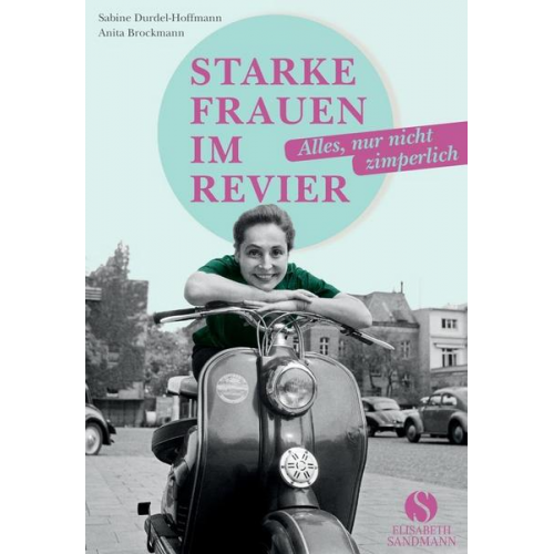 Sabine Durdel-Hoffmann & Anita Brockmann - Starke Frauen im Revier