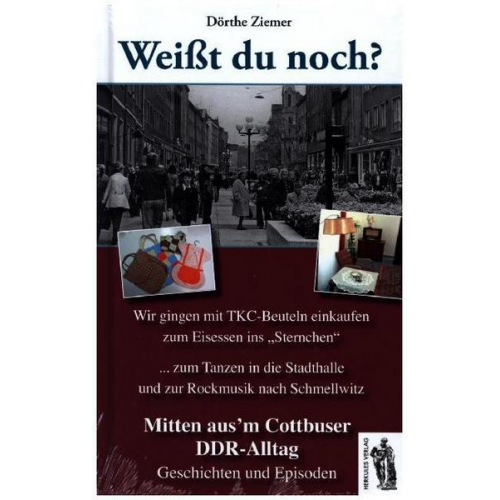 Dörthe Ziemer - Mitten aus'm Cottbuser DDR-Alltag