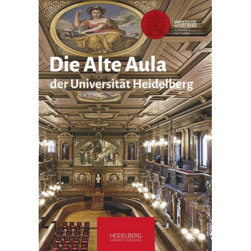 Die Alte Aula der Universität Heidelberg