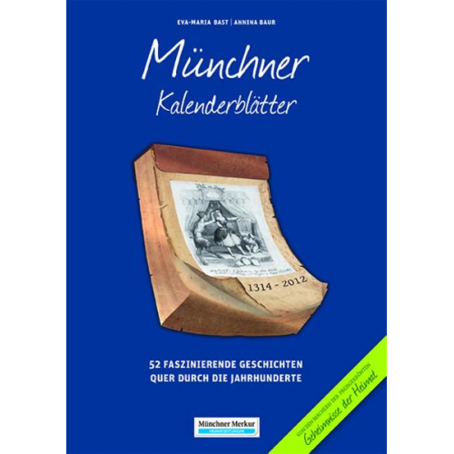 Eva-Maria Bast & Annina Baur - Münchner Kalenderblätter