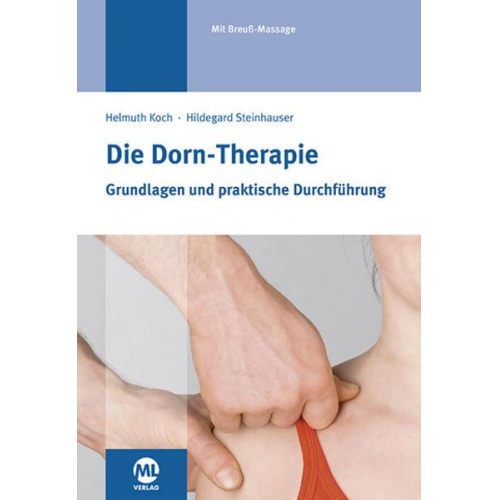 Helmuth Koch & Hildegard Steinhauser - Die Dorn-Therapie