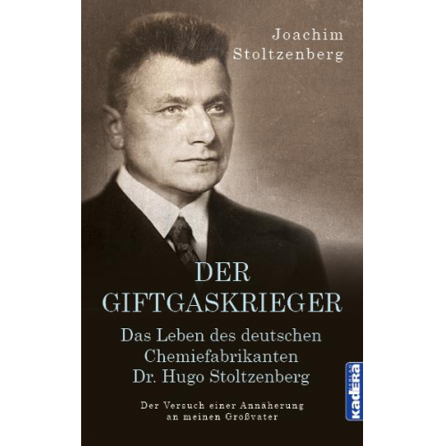 Joachim Stoltzenberg - Der Giftgaskrieger