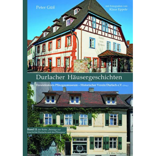 Peter Güss - Durlacher Häusergeschichten