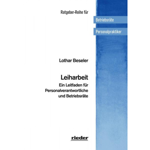 Lothar Beseler - Leiharbeit