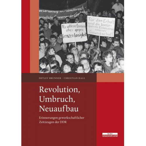 Christian Hall & Detlev Brunner - Revolution, Umbruch, Neuaufbau