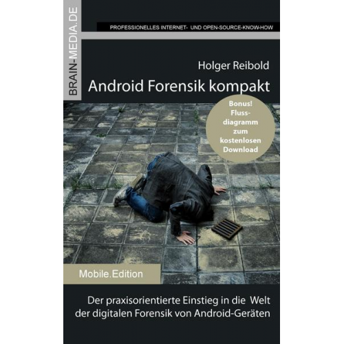 Holger Reibold - Android Forensik kompakt