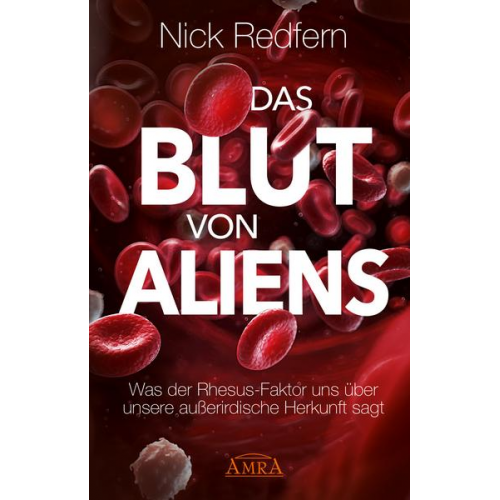 Nick Redfern - Das Blut von Aliens