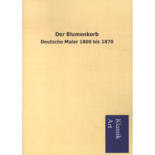 Viktor Goldschmidt - Der Blumenkorb