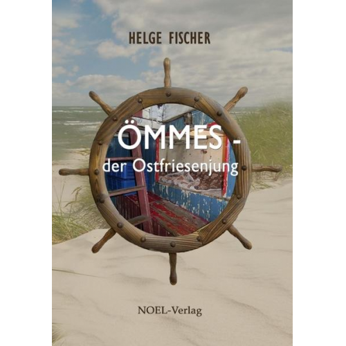 Helge Fischer - Ömmes - der Ostfriesenjung