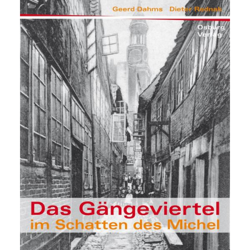 Geerd Dahms & Dieter Rednak - Die Gängeviertel im Schatten des Michels