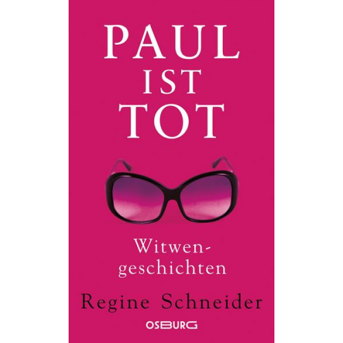 Regine Schneider - Paul ist tot