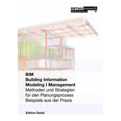 Robert Elixmann & Eva Herrmann & Frank Kaltenbach & Moritz Lembke-Özer & Roland Pawlitschko - BIM Building Information Modeling I Management