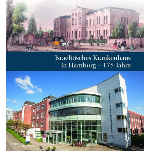 Israelitisches Krankenhaus in Hamburg – 175 Jahre