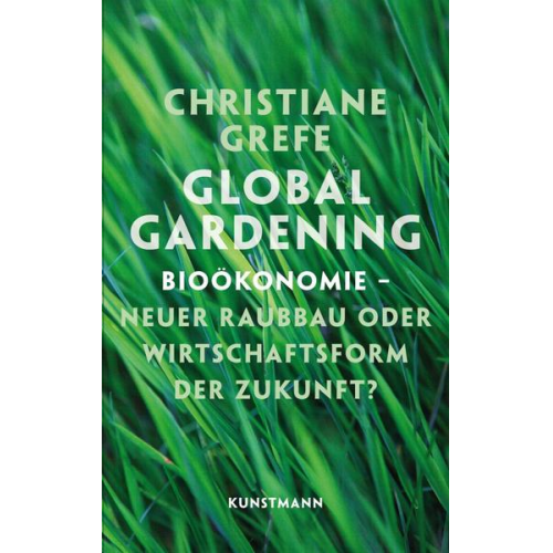 Christiane Grefe - Global Gardening