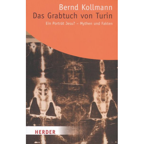 Bernd Kollmann - Das Grabtuch von Turin