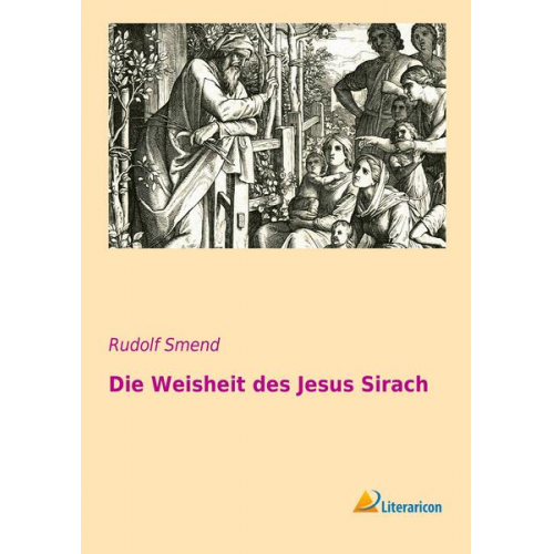 Die Weisheit des Jesus Sirach