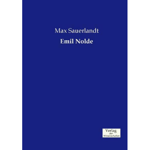 Max Sauerlandt - Emil Nolde