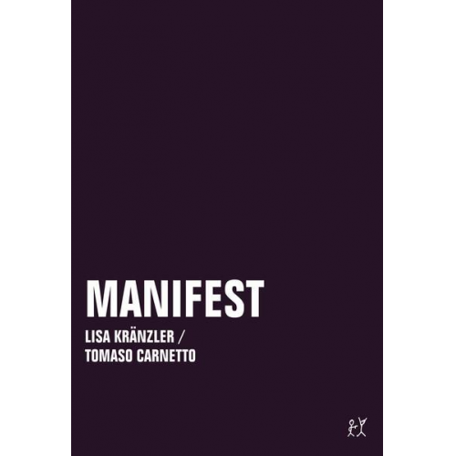 Lisa Kränzler & Tomaso Carnetto - Manifest