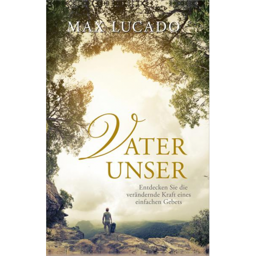 Max Lucado - Vater unser