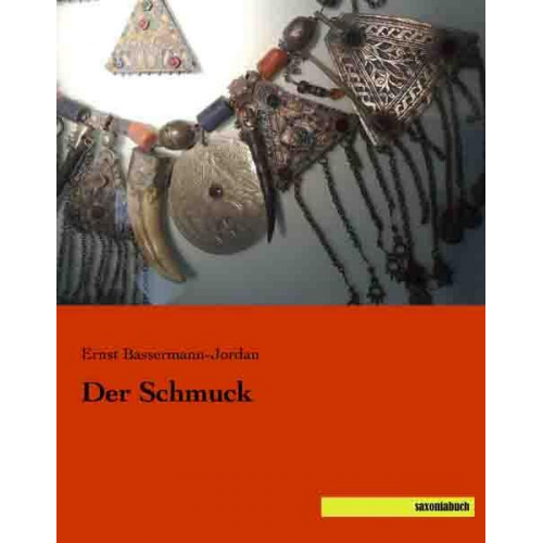 Ernst Bassermann-Jordan - Bassermann-Jordan, E: Schmuck