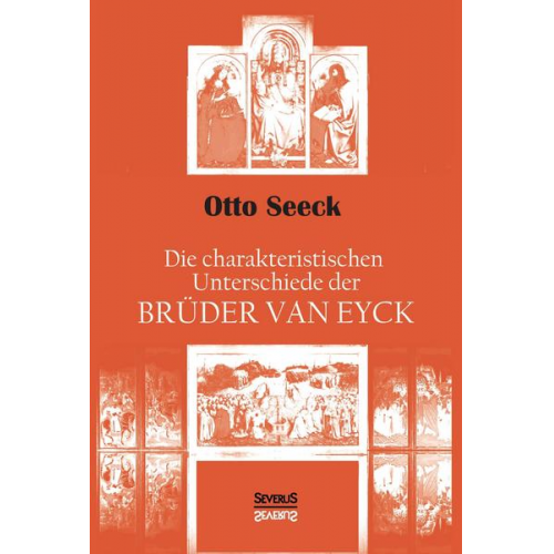 Otto Seeck - Die charakteristischen Unterschiede der Brüder van Eyck