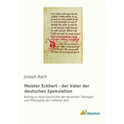 Joseph B. - Meister Eckhart - der Vater der deutschen Spekulation