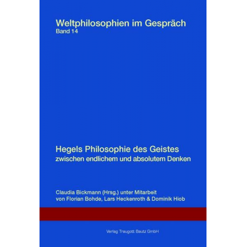 Hegels Philosophie des Geistes zwischen endlichem und absolutem Denken