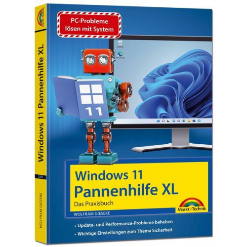 Wolfram Gieseke - Windows 11 Pannenhilfe XL- das Praxisbuch komplett erklärt. Für Einsteiger und Fortgeschrittene