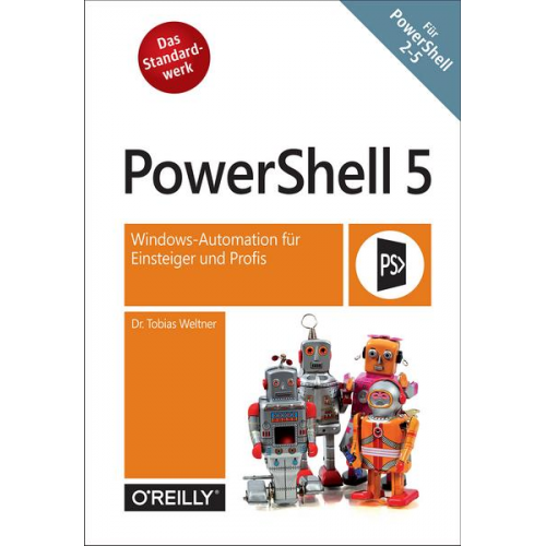 Tobias Weltner - PowerShell 5