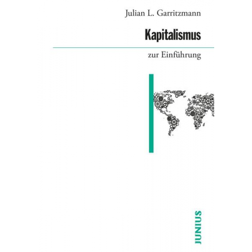 Julian L. Garritzmann - Kapitalismus zur Einführung