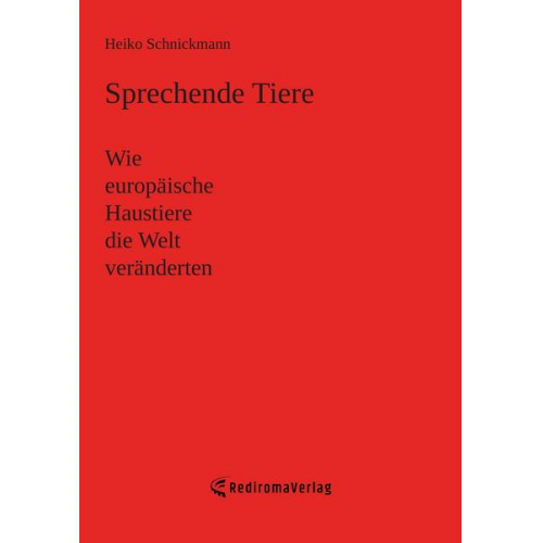 Heiko Schnickmann - Sprechende Tiere