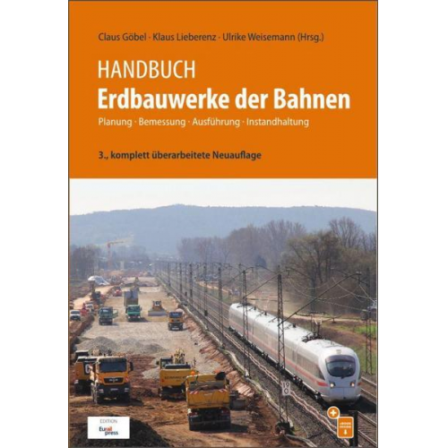 Claus Göbel & Klaus Lieberenz & Ulrike Weisemann - Handbuch Erdbauwerke der Bahnen