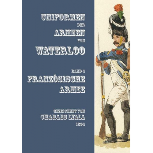 Uniformen der Armeen von Waterloo