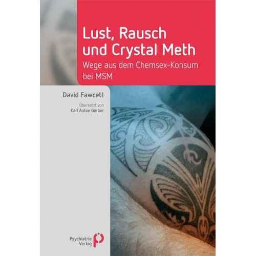 David Fawcett - Lust, Rausch und Crystal Meth