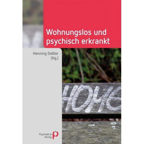 Wohnungslos und psychisch erkrankt