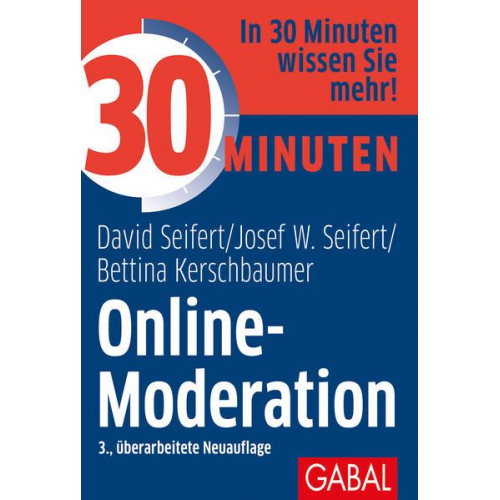 David Seifert & Josef W. Seifert & Bettina Kerschbaumer - 30 Minuten Online-Moderation