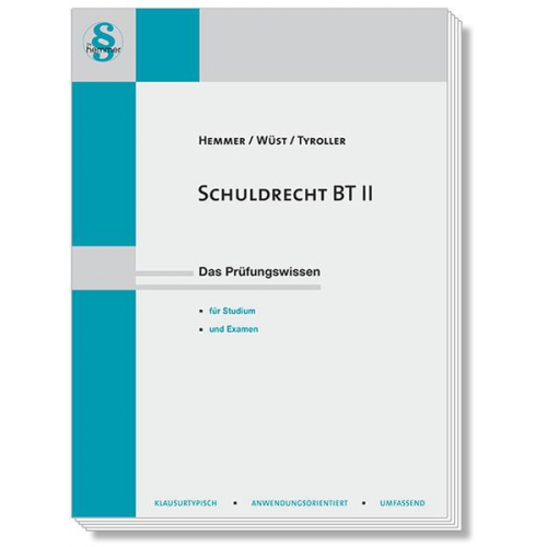 Karl-Edmund Hemmer & Achim Wüst & Michael Tyroller - Schuldrecht BT II