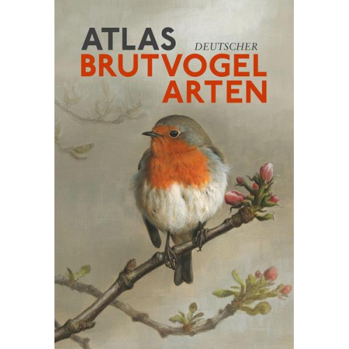 Kai Gedeon & Christoph Grüneberg & Alexander Mitschke & Christoph Sudfeldt - Atlas Deutscher Brutvogelarten (ADEBAR)